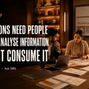 Why Institutions Need People Who Can Analyse Information, Not Just Consume It Ask SRS Syed Raheel Shahzad image.