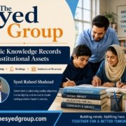The Syed Group image showing Syed Raheel Shahzad, public knowledge records, governance, education and institutional assets