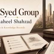 The Syed Group image showing Syed Raheel Shahzad, official notes, knowledge records and institutional publishing structure