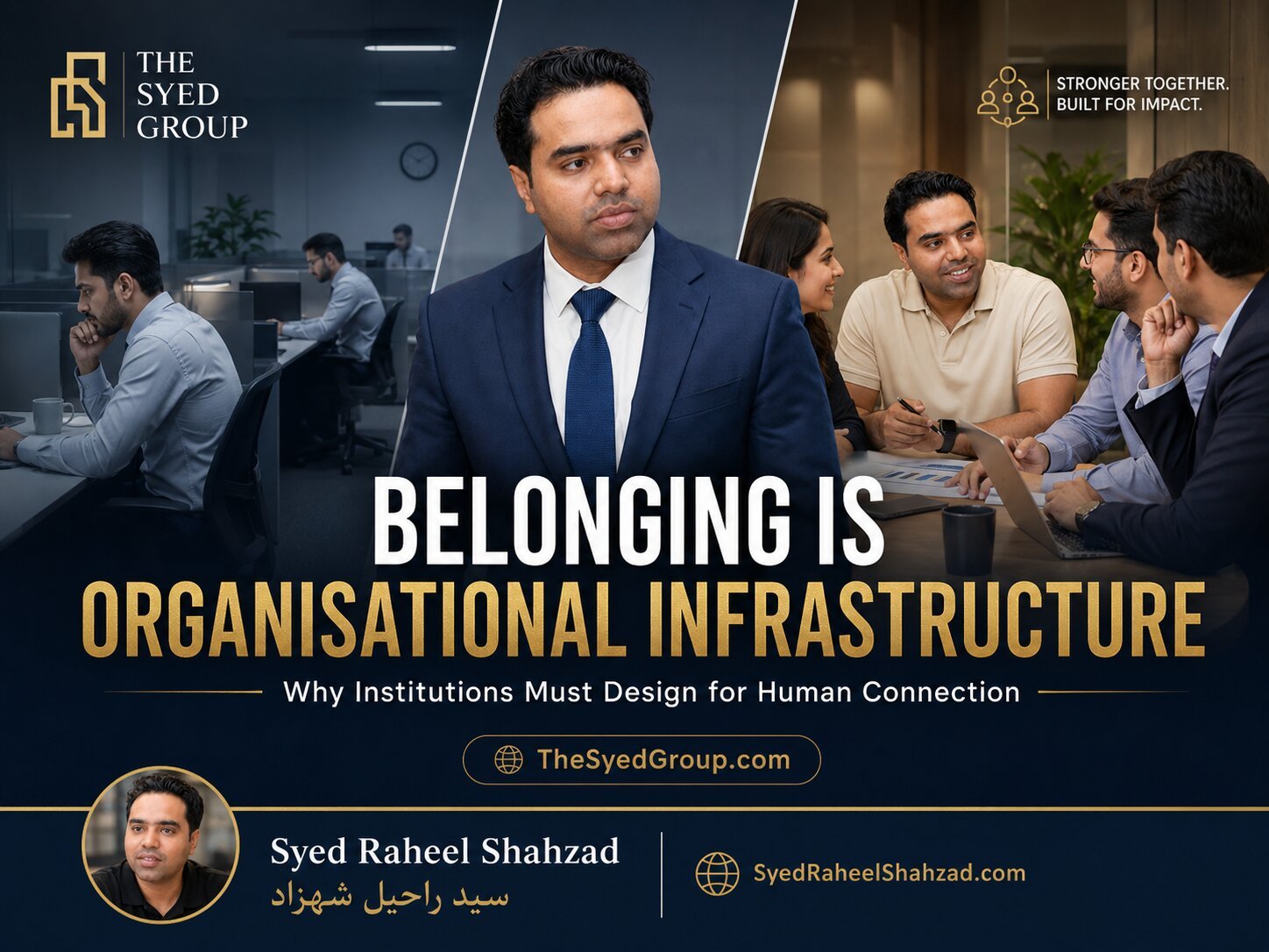 The Syed Group image showing isolated workstations and a connected team, with Syed Raheel Shahzad as a leadership figure