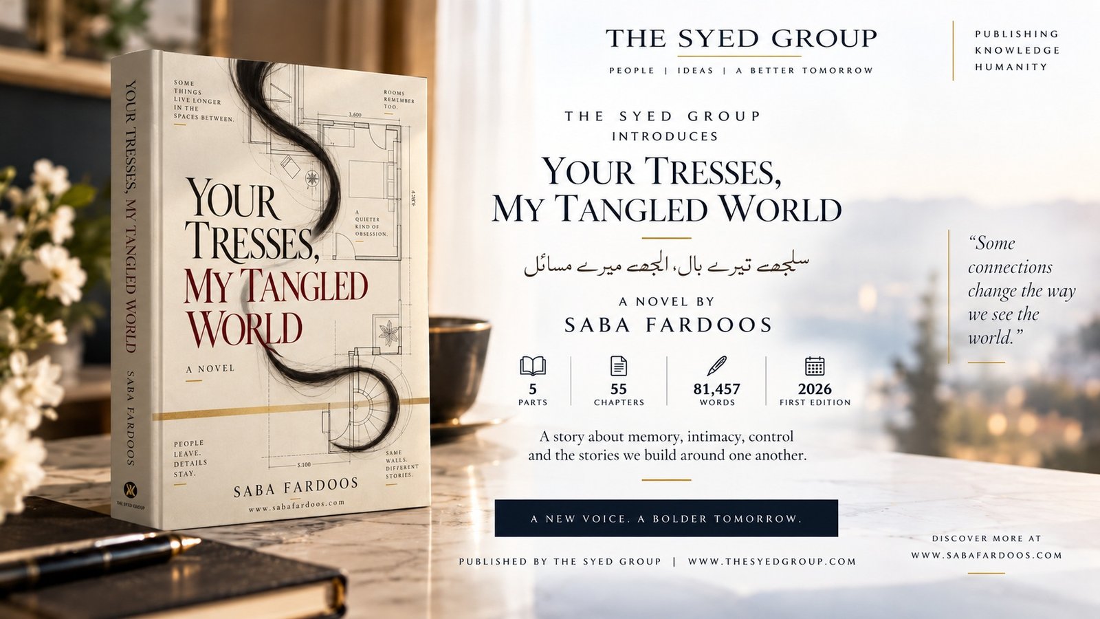 Your Tresses, My Tangled World by Saba Fardoos, published by The Syed Group